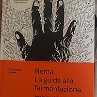Noma. La guida alla fermentazione eBook : Redzepi, René